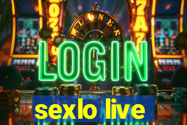 sexlo live